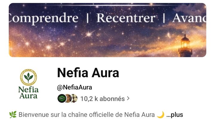 Chaîne YouTube Nefia Aura : 10,2 k abonnés